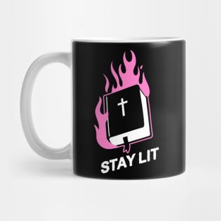 Stay Lit Mug